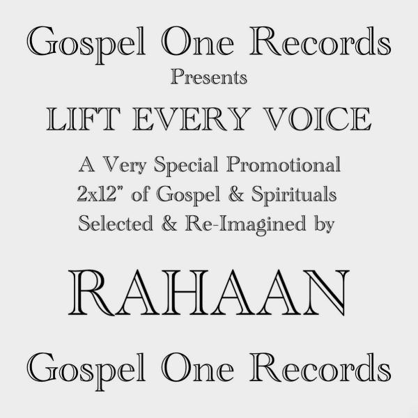 RAHAAN, Lift Every Voice