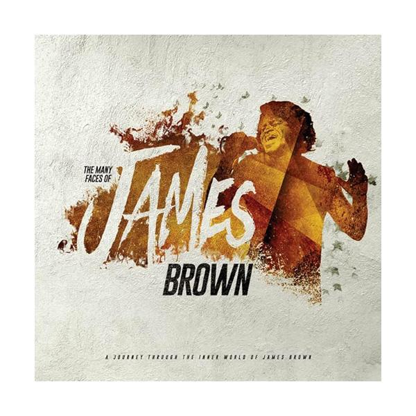 JAMES BROWN / VARIOUS ARTISTS, The Many Faces Of James Brown