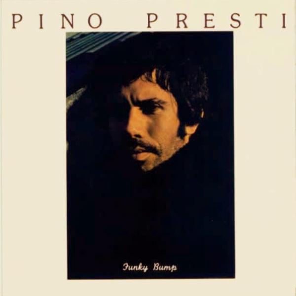 Pino Presti, Funky Bump