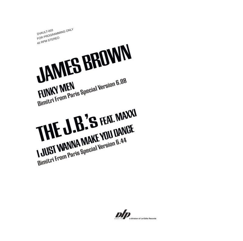 JAMES BROWN and THE J.B.'s, Special Versions By Dimitri From Paris