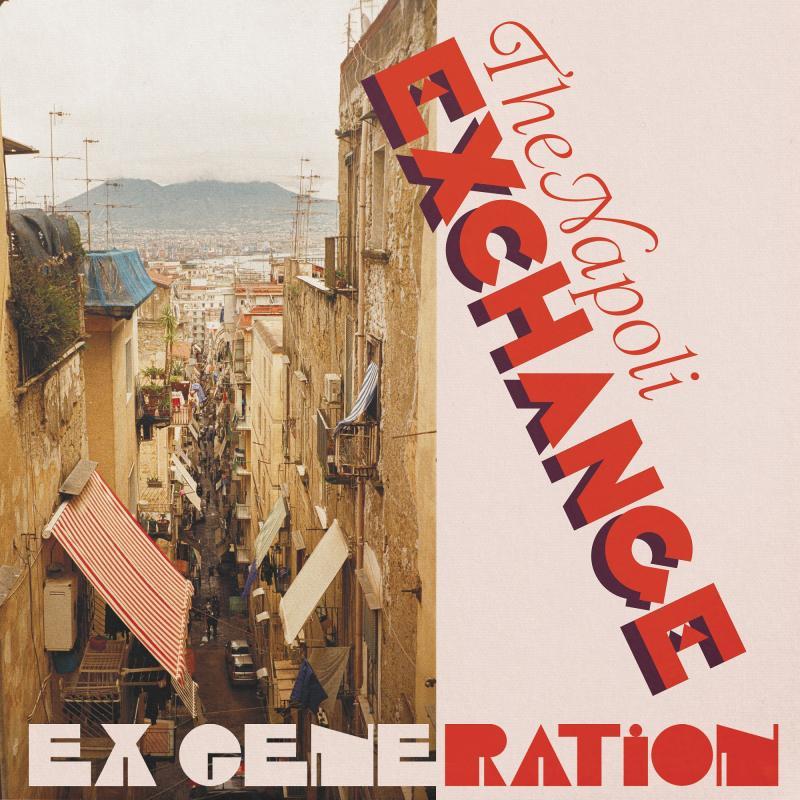 Ex Generation, The Napoli Exchange