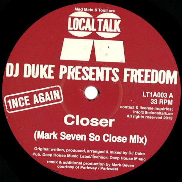 DJ DUKE presents FREEDOM, Closer