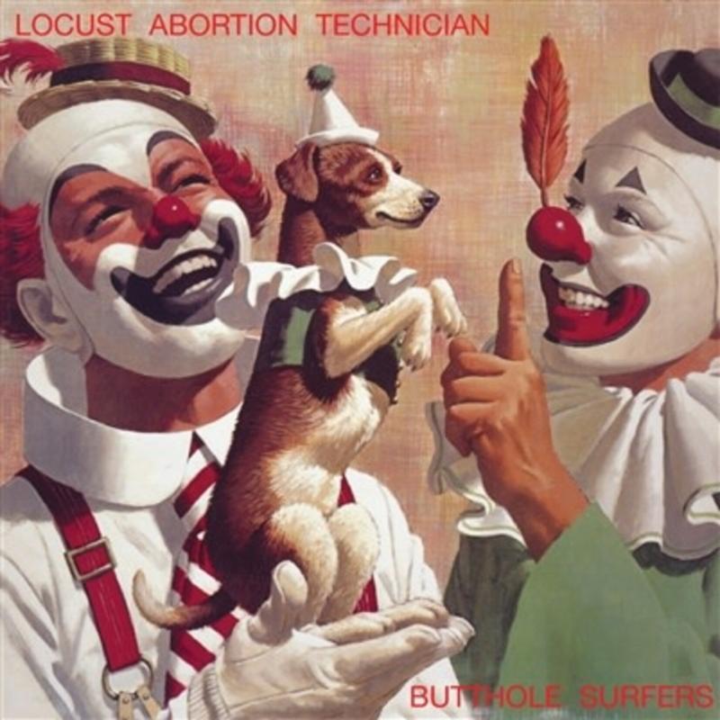 Butthole Surfers, Locust Abortion Technician