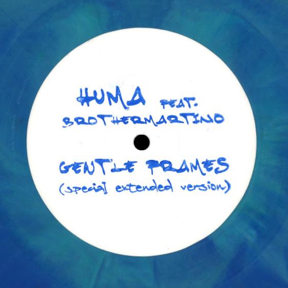 Huma feat. Brothermartino, Gentle Frames ( Limited Edition 150 Copies )