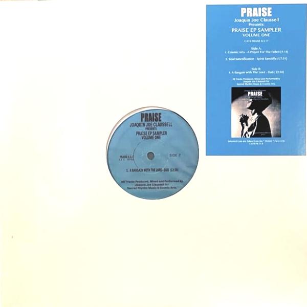 JOAQUIN JOE CLAUSSELL, Praise EP Sampler One