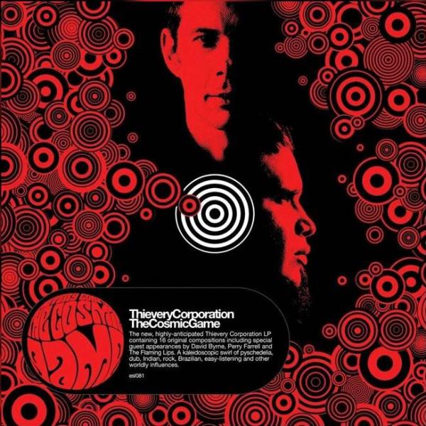 THIEVERY CORPORATION, The Cosmic Game