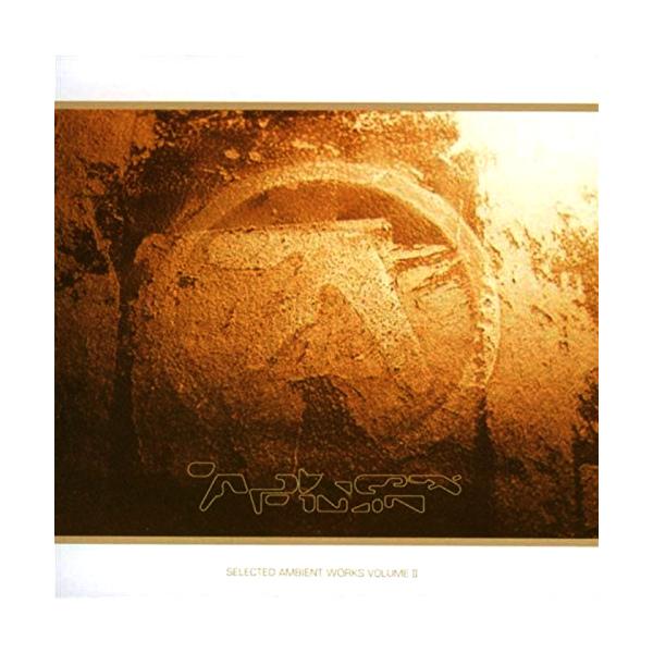 APHEX TWIN, Selected Ambient Works Volume II