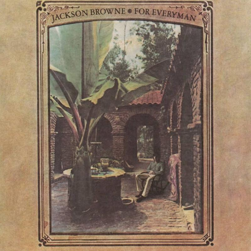 Jackson Browne, For Everyman