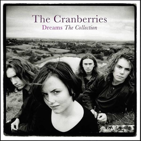 The Cranberries, Dreams: The Collection