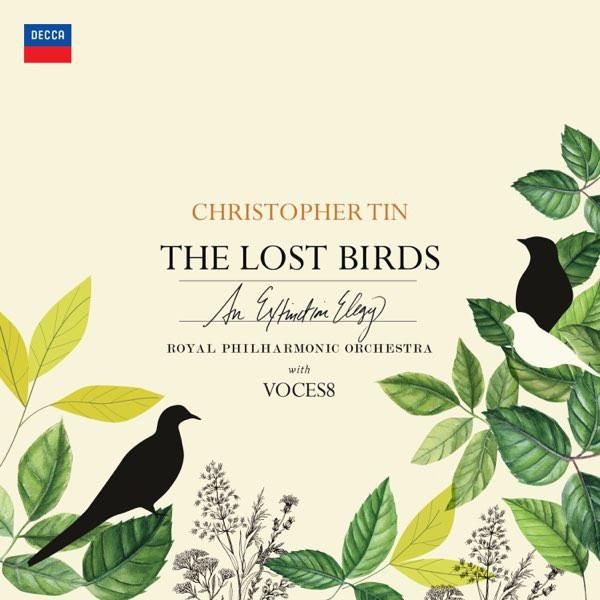 Christopher Tin Royal Philharmonic Orchestra Voces8 With Barbaby Smith, The Lost Birds