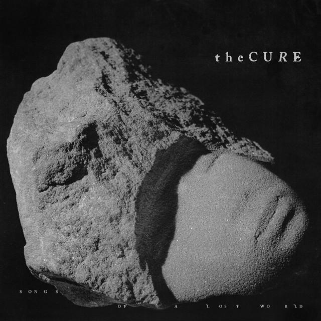 The Cure, Songs of a Lost World