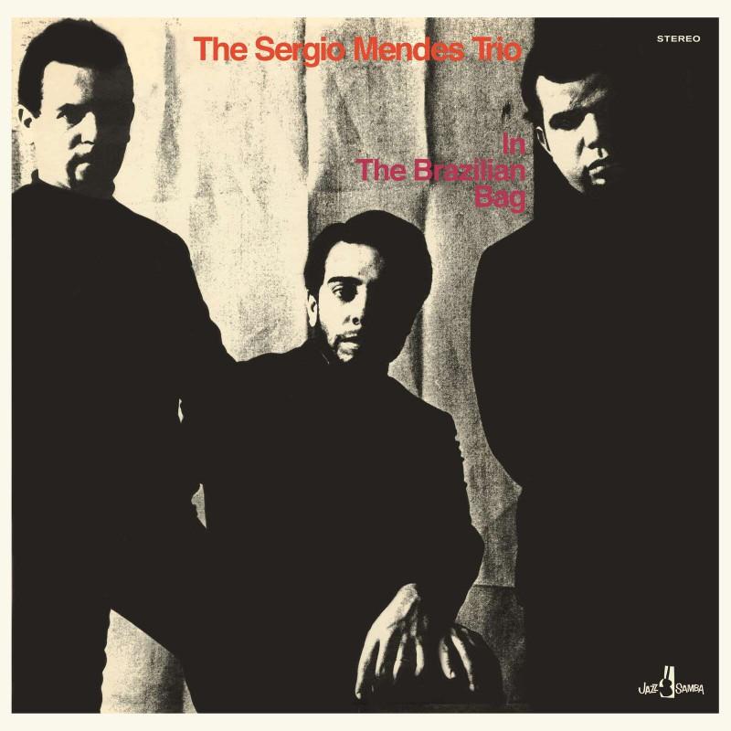 The Sergio Mendes Trio, In The Brazilian Bag