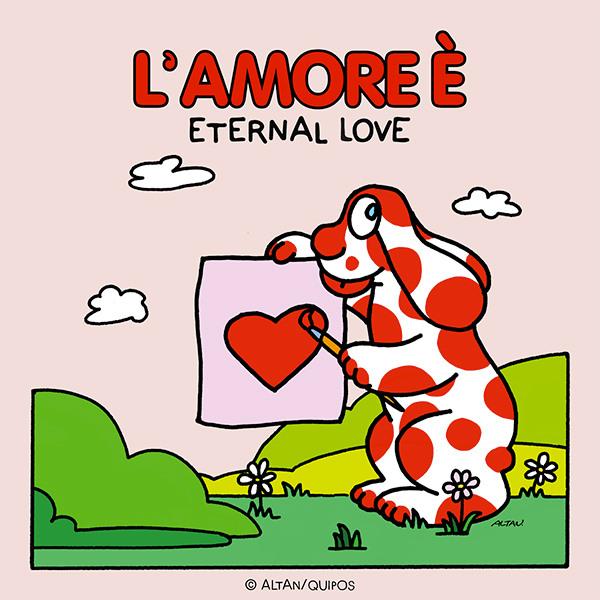 Eternal Love, L'Amore E'