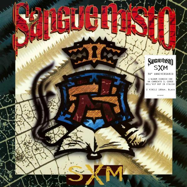 Sangue Misto, SXM (30th Anniversary - Black vinyl)