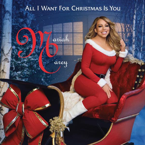 MARIAH CAREY, All I Want For Christmas Is You