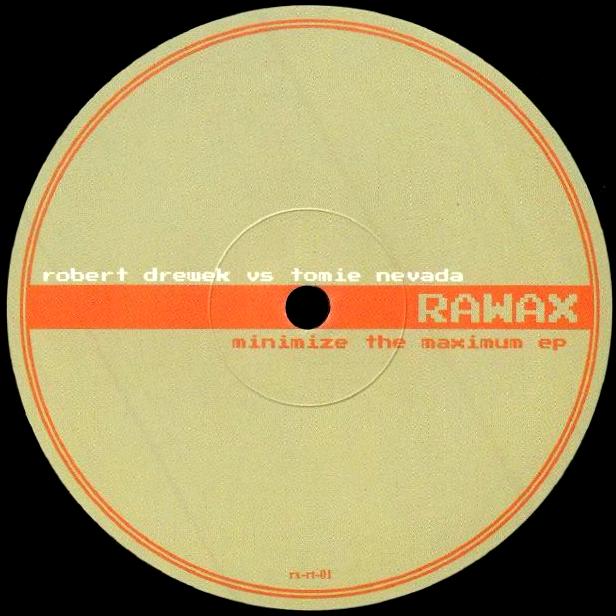 ROBERT DREWEK vs Tomie Nevada, Minimize The Maximum EP