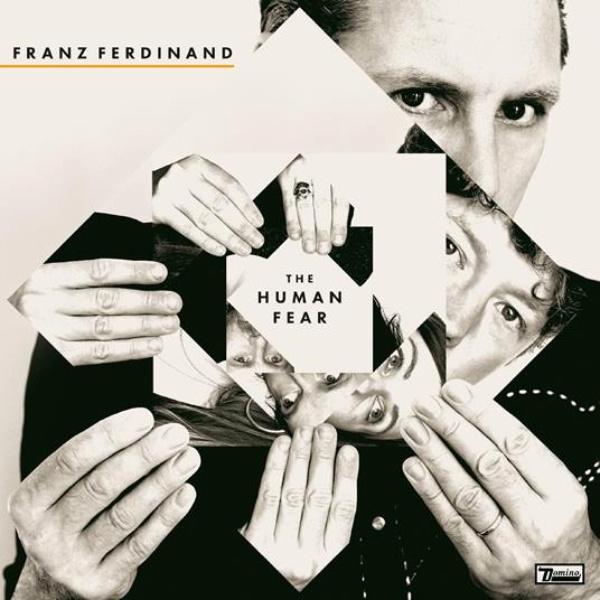 FRANZ FERDINAND, The Human Fear