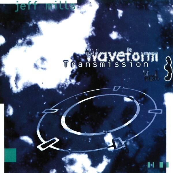 JEFF MILLS, Waveform Transmission Vol. 3