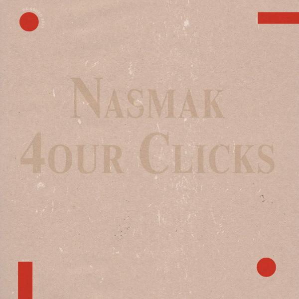 Nasmak, 4our Clicks