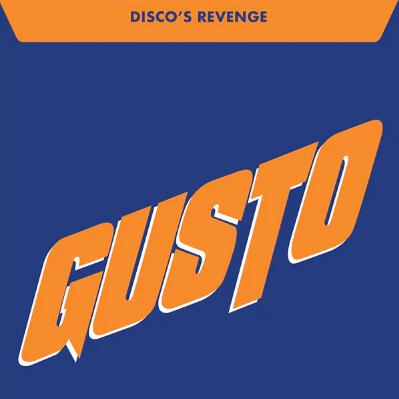 GUSTO, Disco's Revenge