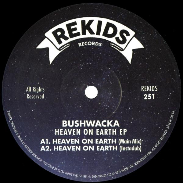 BUSHWACKA!, Heaven On Earth Ep