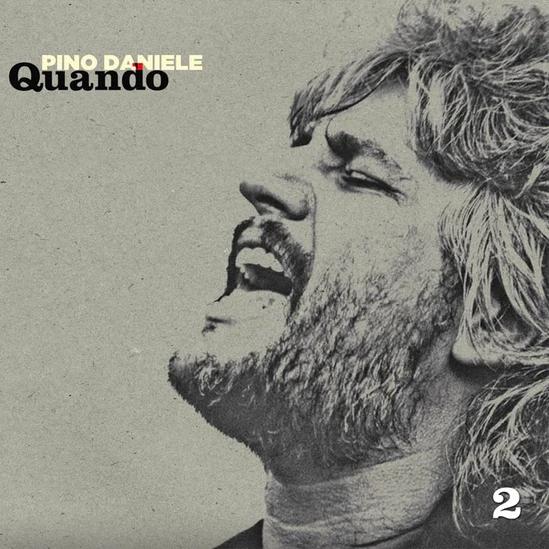 Pino Daniele, Quando 2