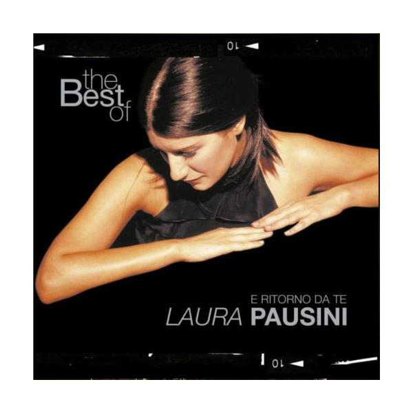 Laura Pausini, The Best Of Laura Pausini - E Ritorno Da Te