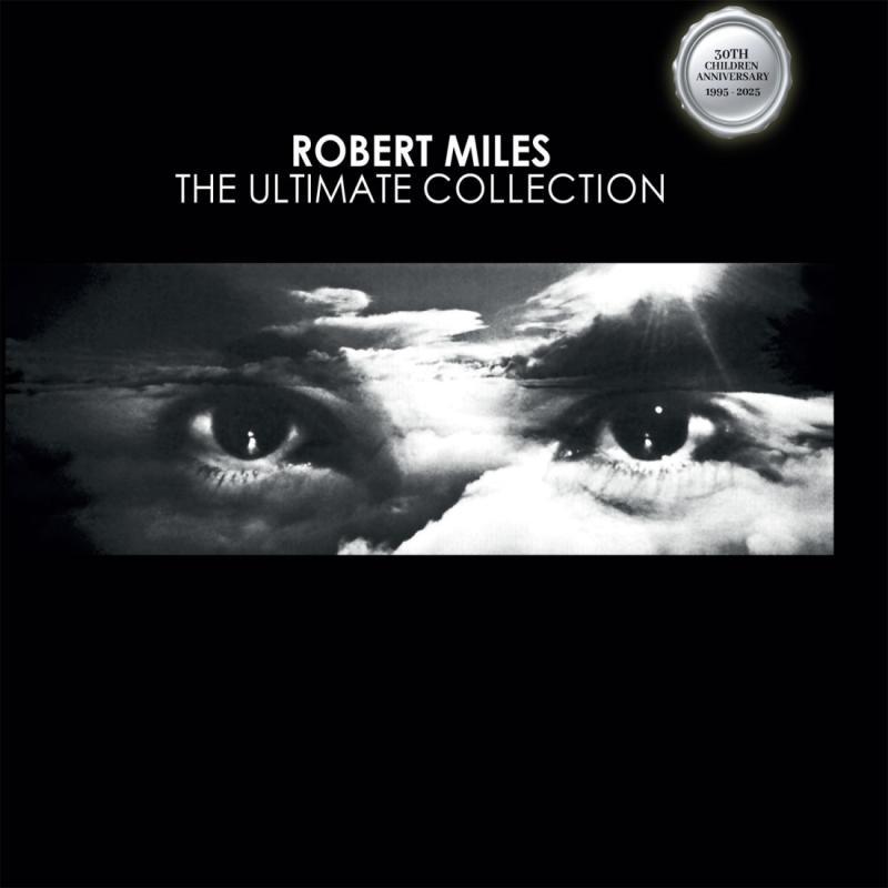 Robert Miles, The Ultimate Collection