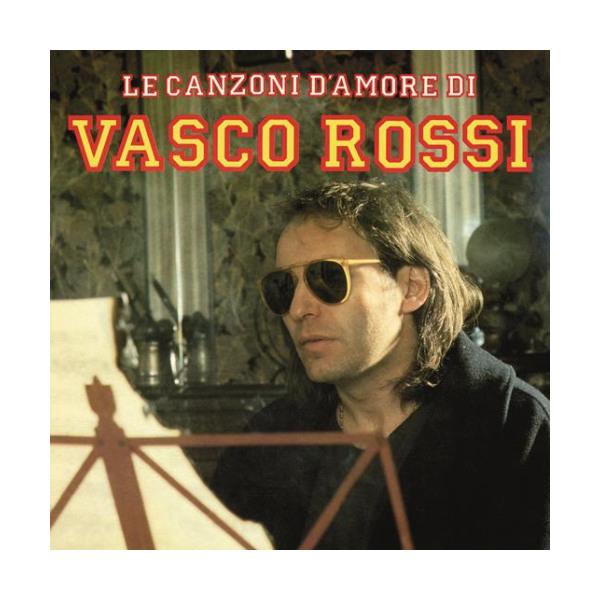 VASCO ROSSI, Le Canzoni d'Amore Di Vasco Rossi