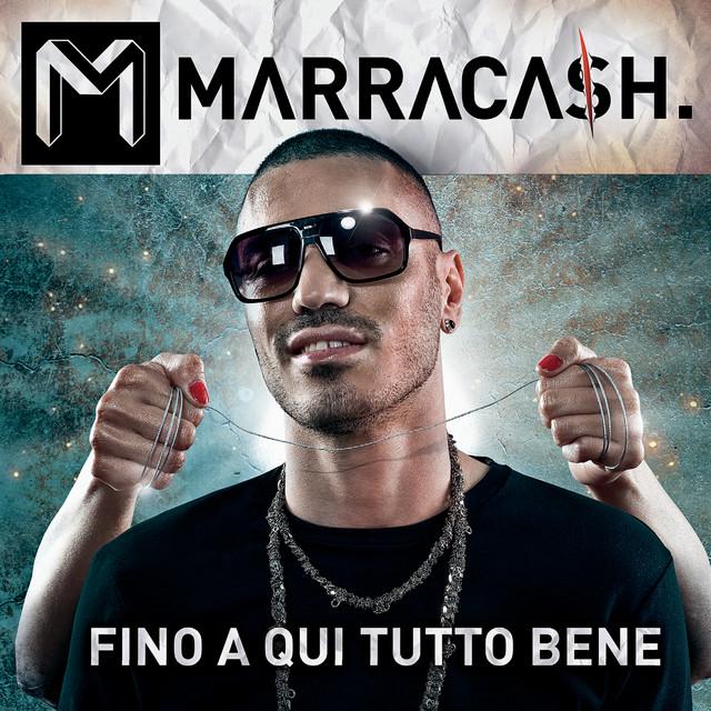 Marracash, Fin Qui Tutto Bene