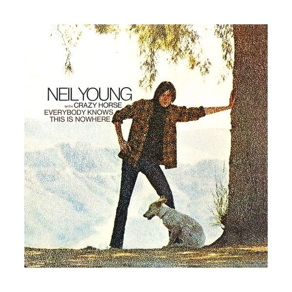 Neil Young with Crazy Horse, Everybody Knows This Is Nowhere