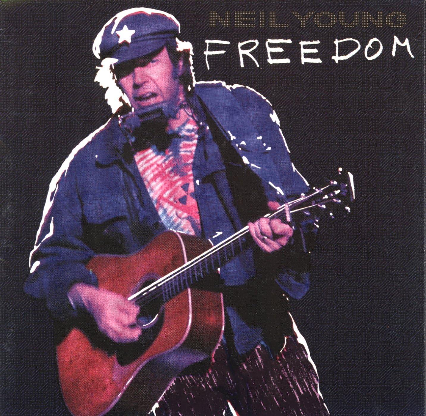 Neil Young, Freedom