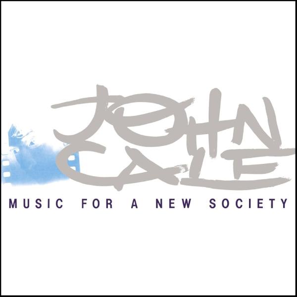 John Cale, Music For A New Society