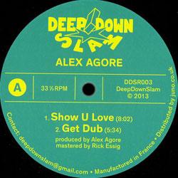 ALEX AGORE, Show U Love Ep