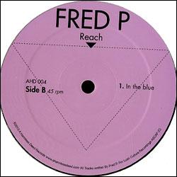 FRED P, Reach Ep