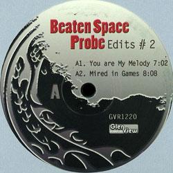 Beaten Space Probe, Edits 2