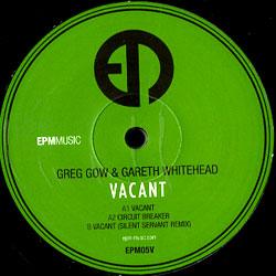 GREG GOW & Gareth Whitehead, Vacant