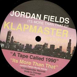 JORDAN FIELDS, Its More Than That EP