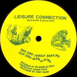 Leisure Connection, Jungle Dancing / Wave Riding