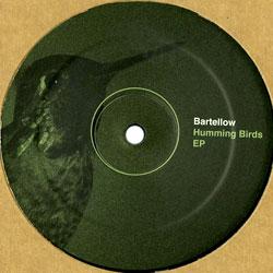 Bartellow, Humming Birds Ep ( Fred P & Ugly Drums Rmx )