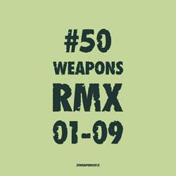 Moderat / Cosmin Trg / VARIOUS ARTISTS, 50 Weapons RMX 01-09