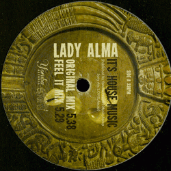 LADY ALMA, It's House Music