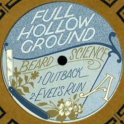 BEARD SCIENCE, Full Hollow Ground Collection EP 7
