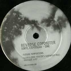 Reverse Commuter, Vinyl Exposure - One